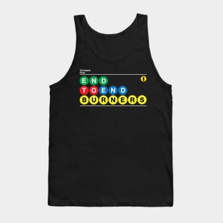 End to End Burners Tank Top